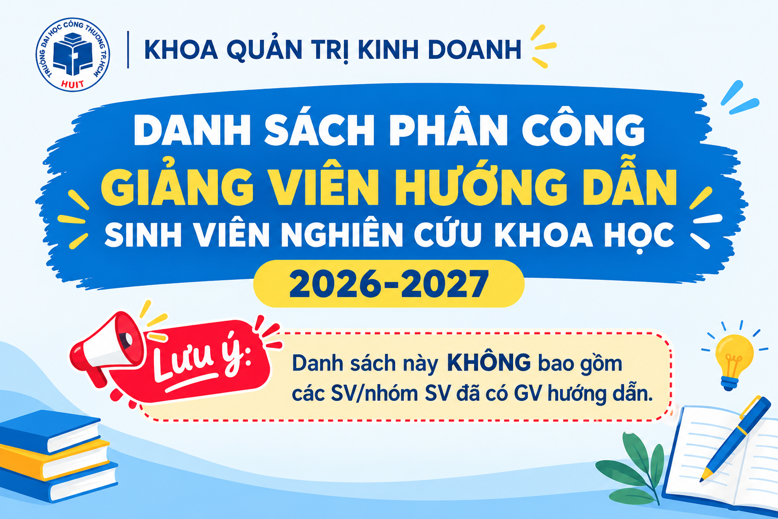 DANH SÁCH GIẢNG VIÊN HƯỚNG DẪN SINH VIÊN NGHIÊN CỨU KHOA HỌC 2026-2027