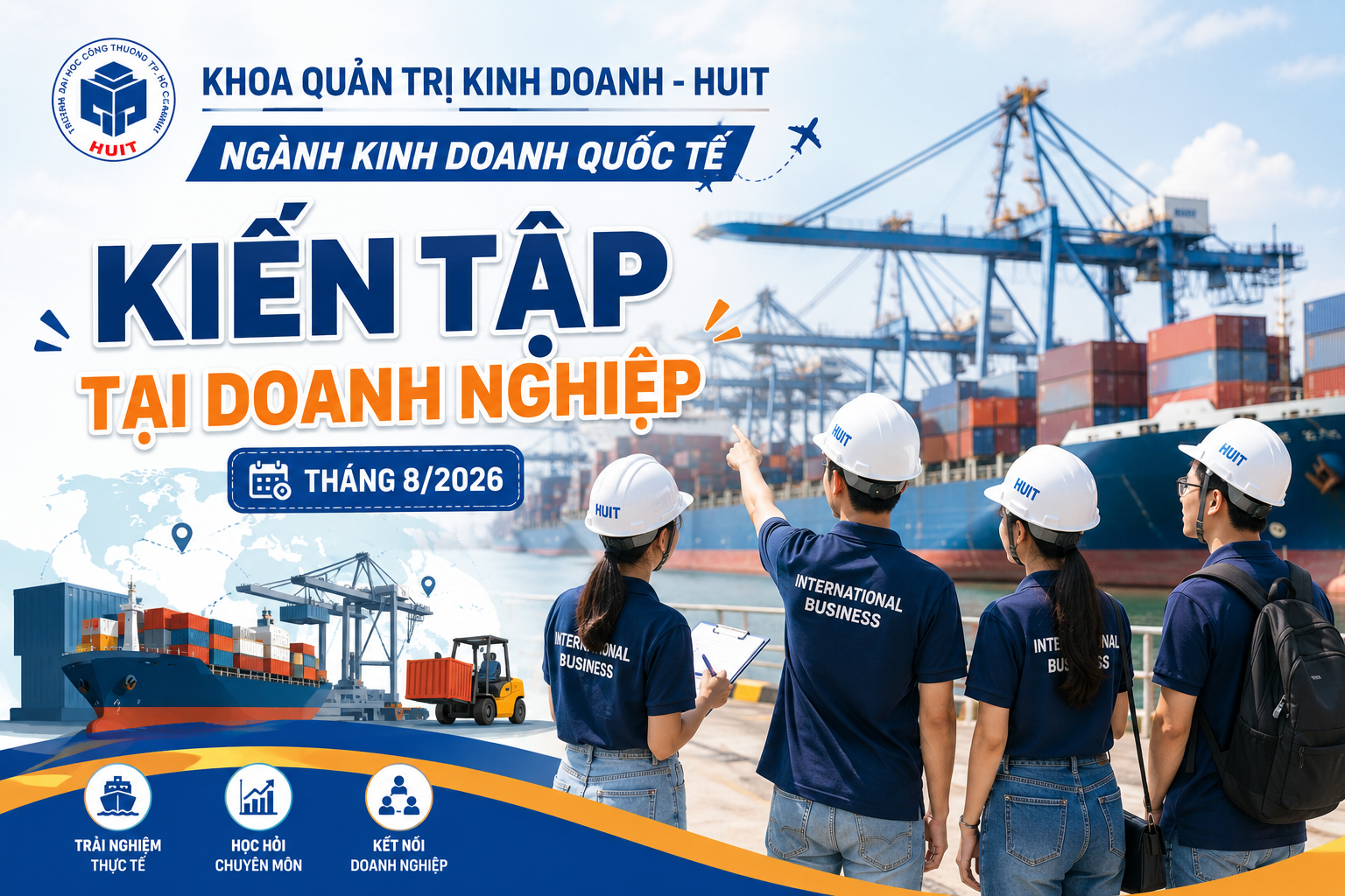 HỌC KỲ DOANH NGHIỆP – ĐƯA BÀI HỌC TỪ GIẢNG ĐƯỜNG ĐẾN THỰC TIỄN TẠI TÂN CẢNG CÁT LÁI