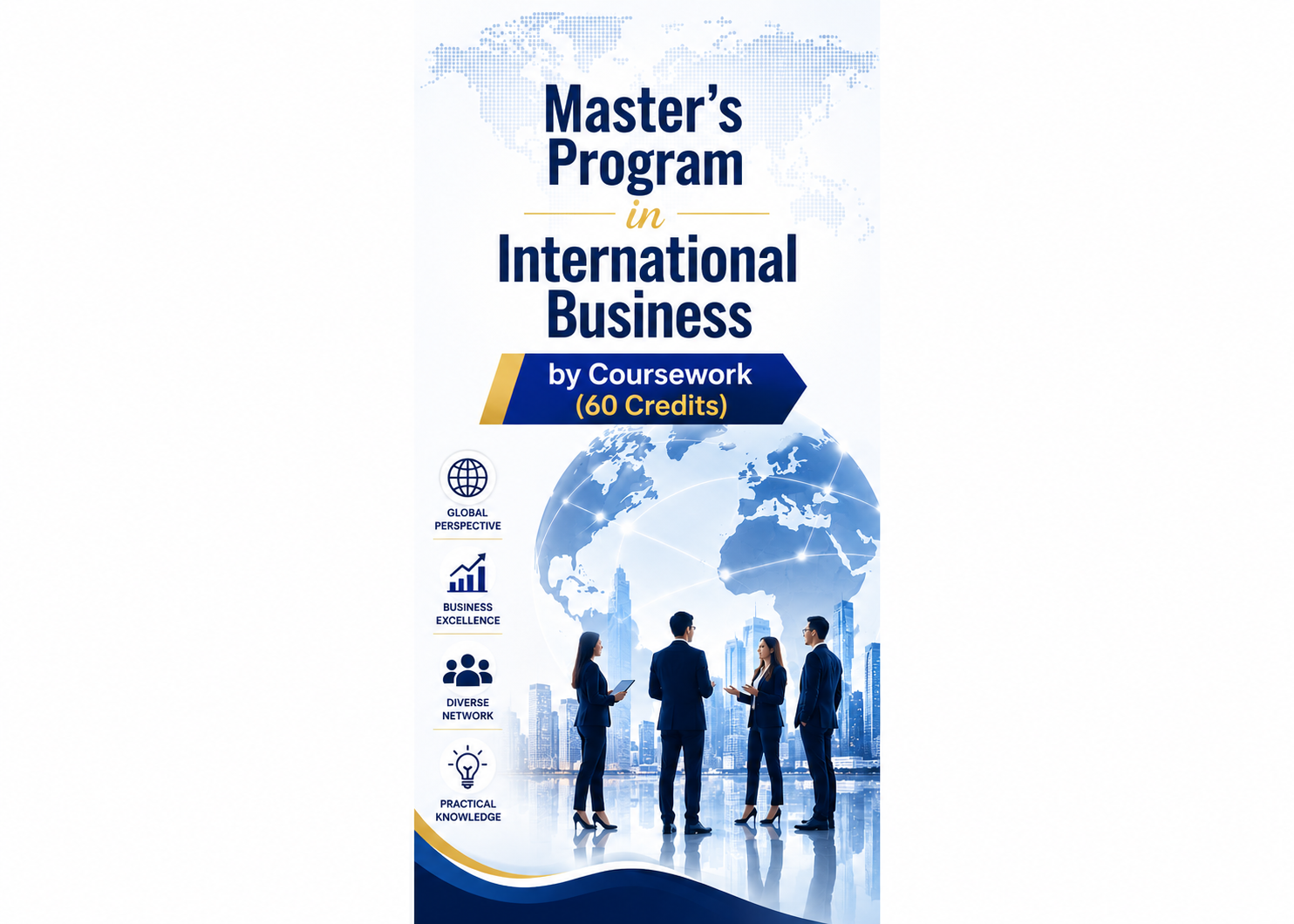 Master's Program in International Business by Coursework (60 Credits)