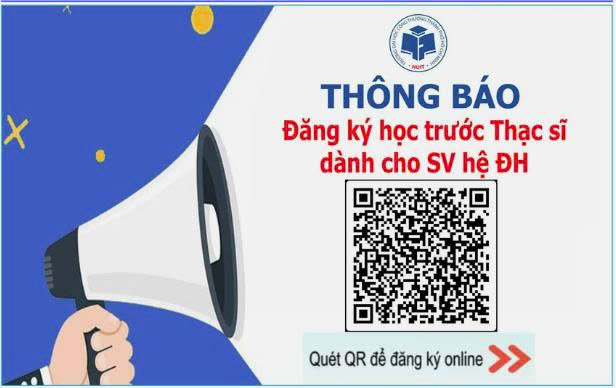 Đăng ký học trước một sô học phần thạc sĩ cho sinh viên đại học HK2 năm học 2025-2026