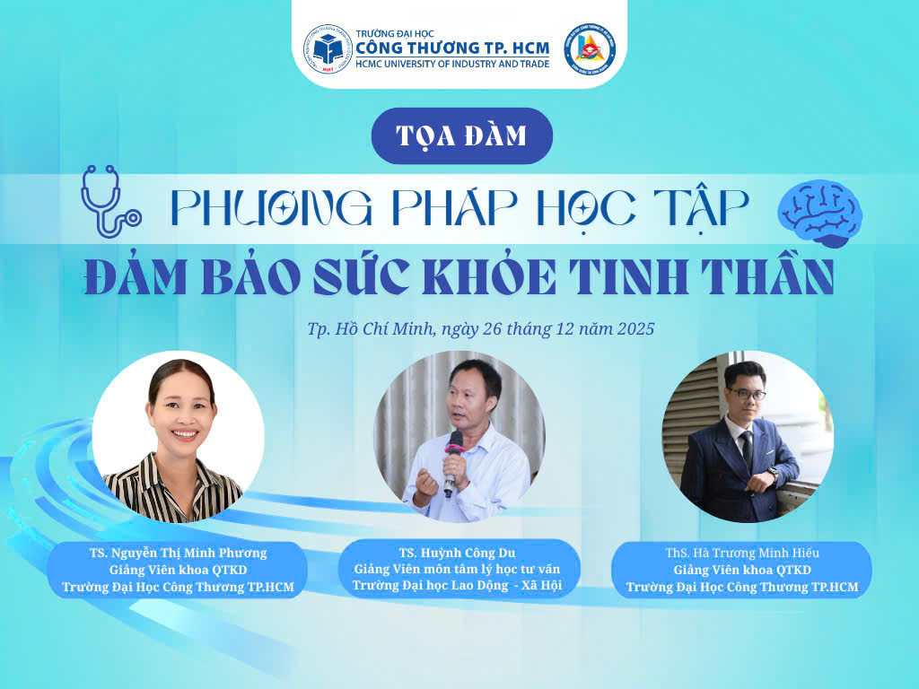 TỌA ĐÀM “PHƯƠNG PHÁP HỌC TẬP ĐẢM BẢO SỨC KHỎE TINH THẦN” – KHÔNG GIAN CHIA SẺ TRI THỨC VÀ TRUYỀN CẢM HỨNG